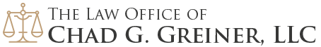 The Law Office of Chad G. Greiner, LLC